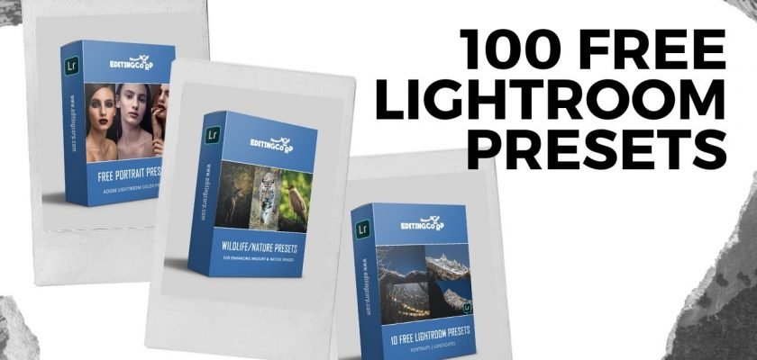 100 FREE LIGHTROOM PRESETS