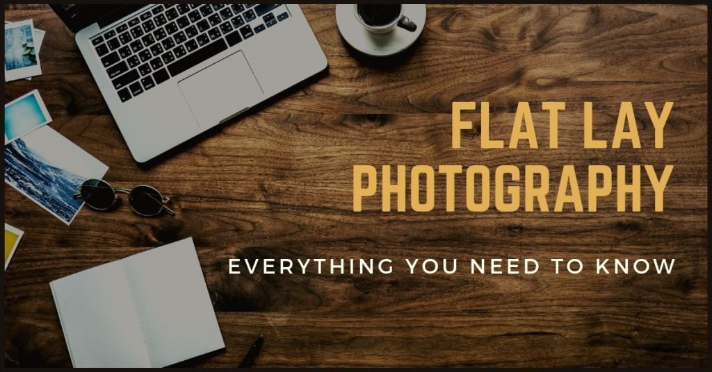 flat lay photography